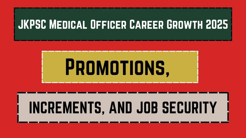JKPSC Medical Officer Career Growth 2025_20250310_223454_0000